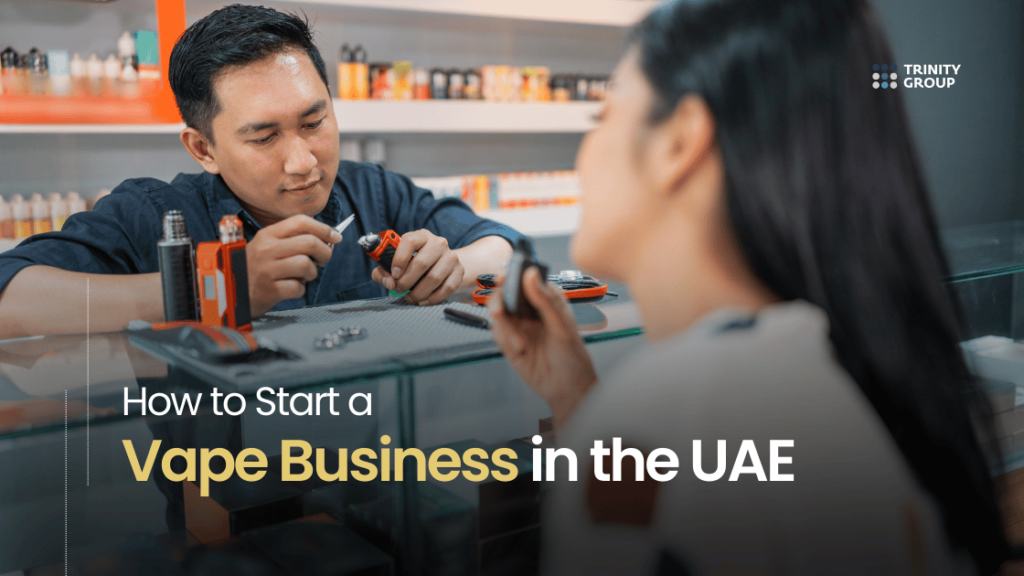 Vape Business in the UAE