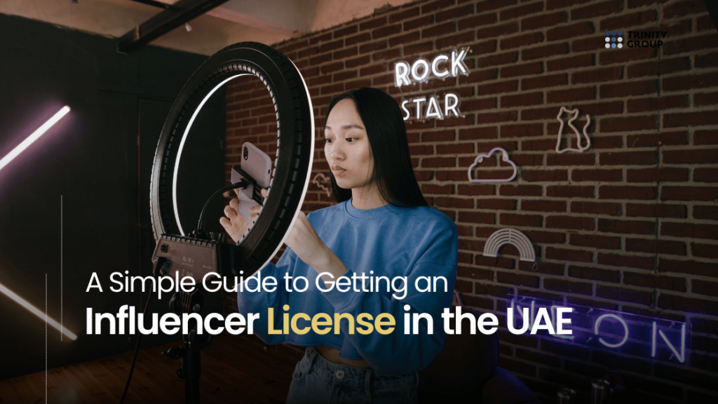 A Simple Guide to Getting an Influencer License in the UAE