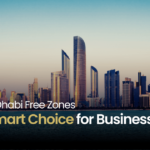 Abu Dhabi Free Zones Why They Are Ideal For Your Business