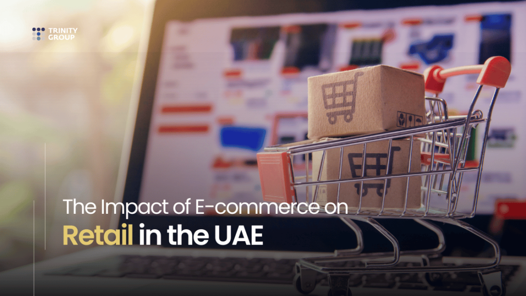 Retail in the UAE E-commerce