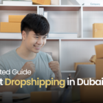 Start Dropshipping in Dubai