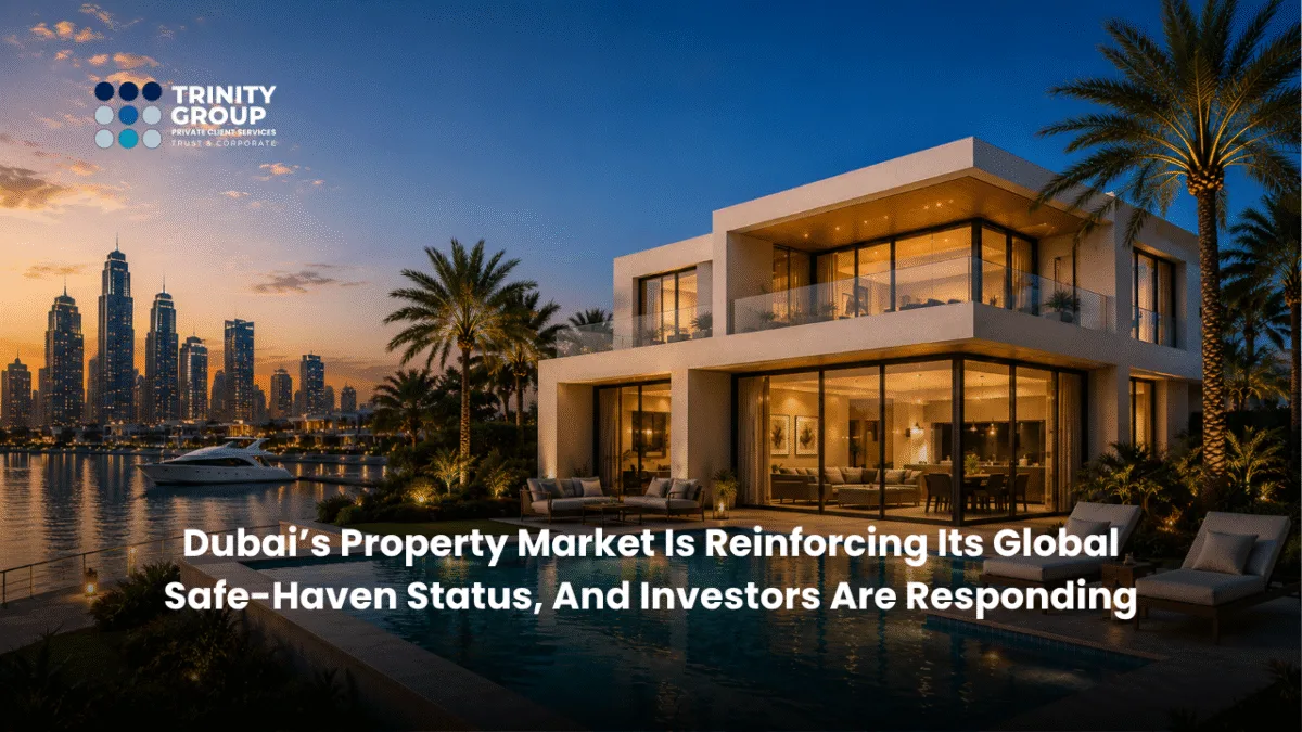 Dubai’s Property Market Is Reinforcing Its Global Safe-Haven Status, And Investors Are Responding